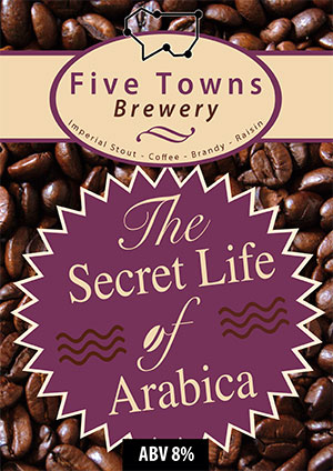 Arabica brewed by Five Towns Brewery