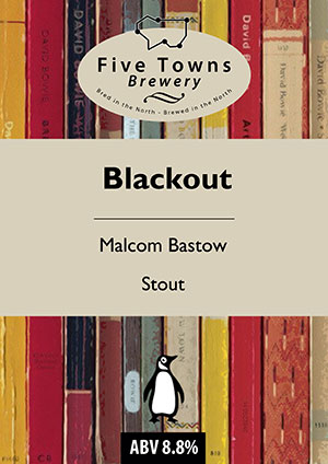 blackout brewed by Five Towns Brewery