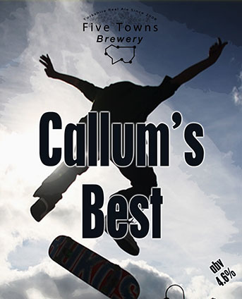 Callums Best brewed by Five Towns Brewery