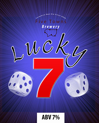 lucky 7 brewed by Five Towns Brewery